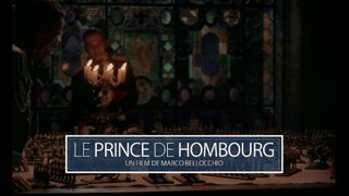 Le Prince de Hombourg de Marco Bellocchio : bande-annonce