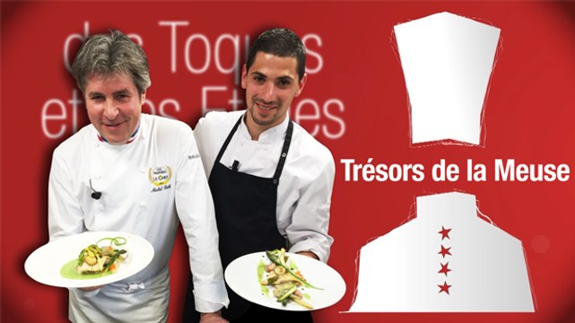 des Toques et des Etoiles l'émission 8 - Trésors culinaires de la Meuse