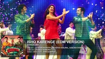 Official 'Ishq Karenge (EDM Version)' | Full HD AUDIO Song | Bangistan | Riteish Deshmukh, Pulkit Samrat| 720p