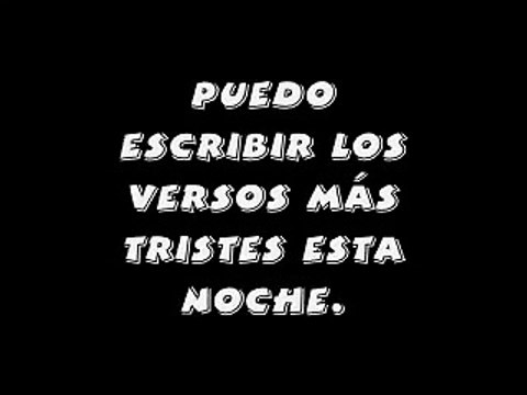 Pablo Neruda - Poema 20 (audio y letras)