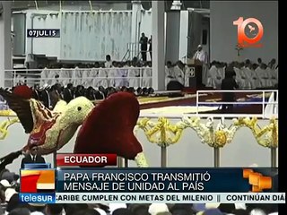 Ecuador: Papa transmite mensaje de paz, unión y lucha por la equidad