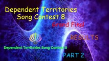 Dependent Territories Song Contest 8 - Grand Final Results - Part 2
