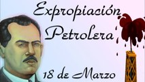 Expropiación Petrolera Canción para Niños