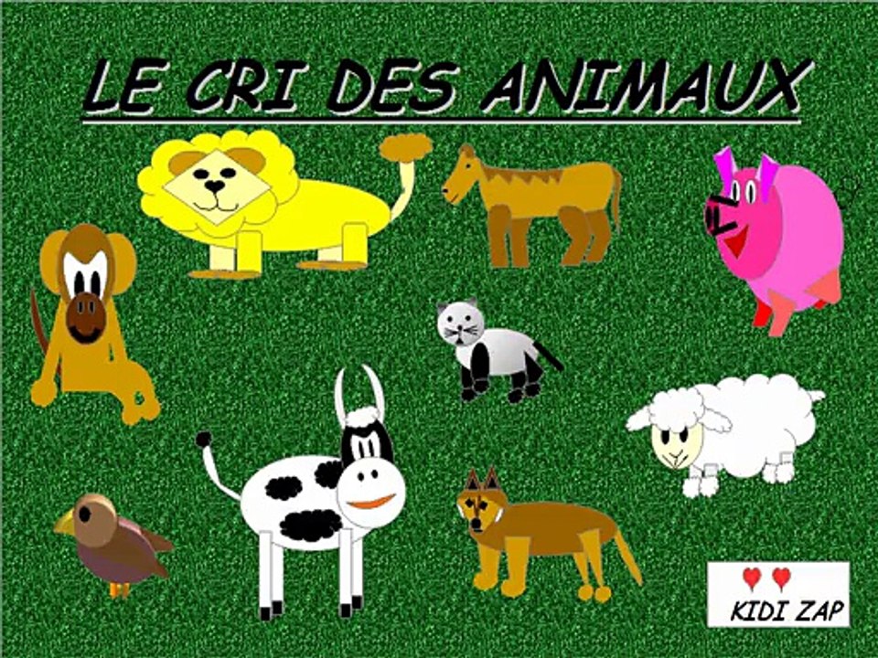 Apprendre à reconnaitre le cri des animaux Vidéo Dailymotion