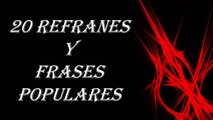 Refranes y su significado | Las frases celebres mas populares peliculas - bonitas - de amor Español