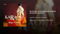 Mi Amiga, Mi Esposa, Mi Amante (Karaoke Version)