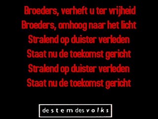 De Stem des Volks - Broeders, verheft u ter vrijheid