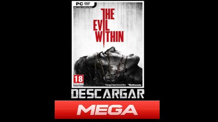 Descargar The Evil Within [PC][FULL][ESPAÑOL][MEGA]