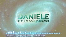 DANIELE Epic Soundtracks - Genesis (Extended Version)