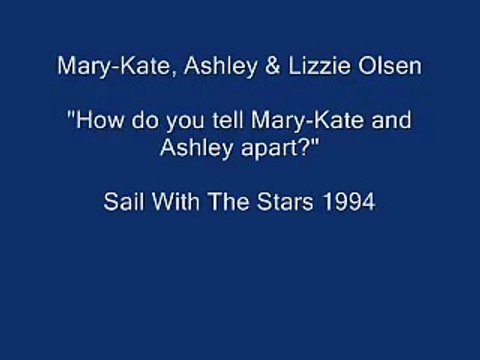 Mary-Kate, Ashley & Lizzie Olsen - Sail With The Stars 1994