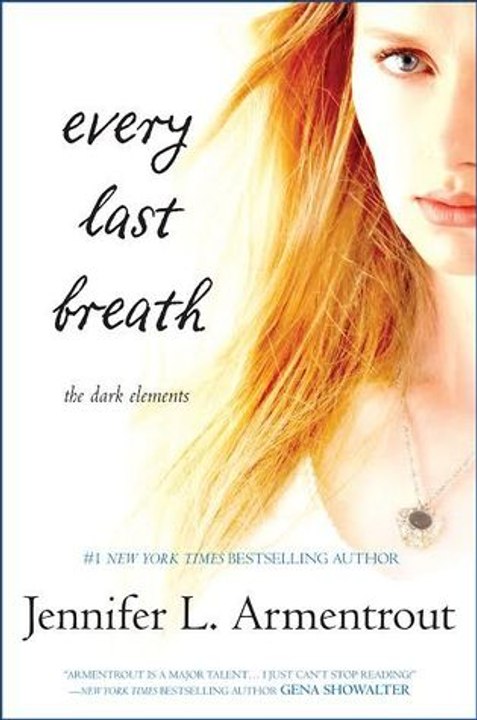 Fantasy Story |◂≈ Every Last Breath (The Dark Elements #3) [Jennifer L. Armentrout]