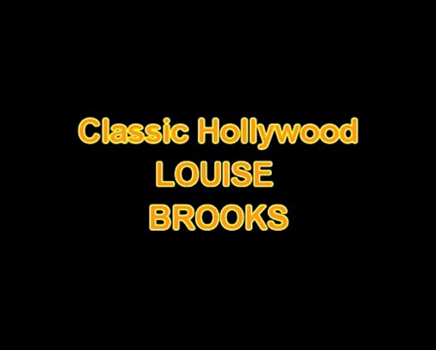 Actors & Actresses  Classic Hollywood-Louise Brooks