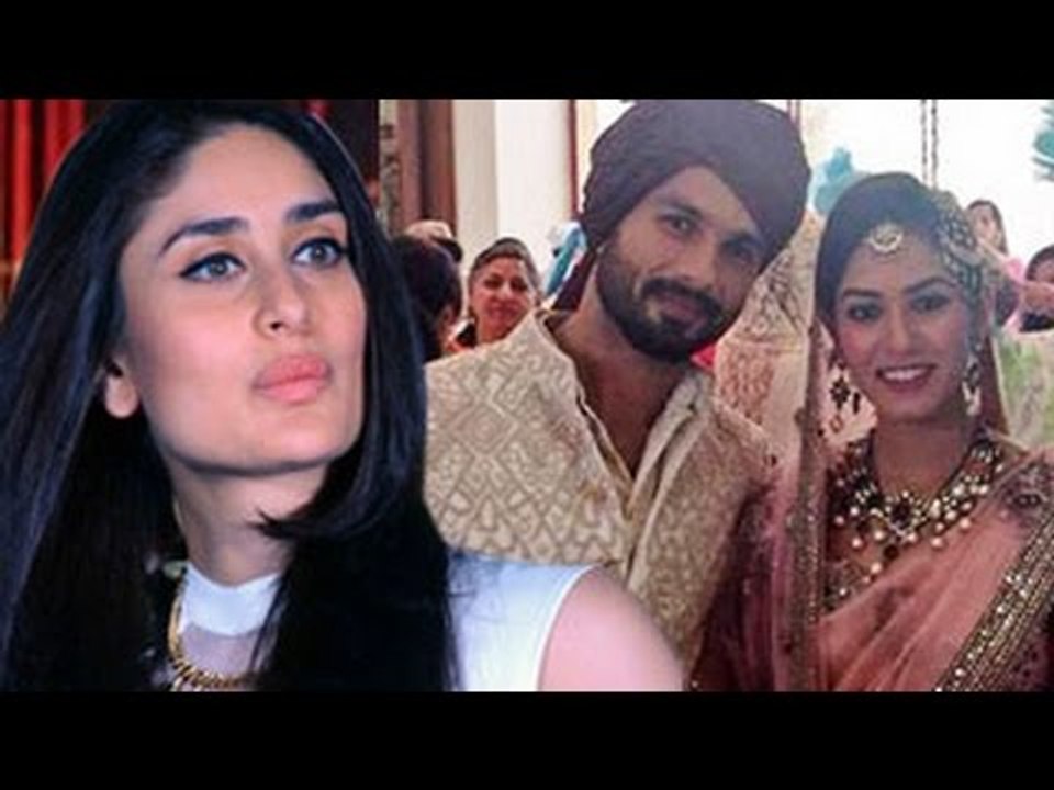 Shahid Kapoor's ex- girlfriend Kareena Kapoor REACTS on his WEDDING
