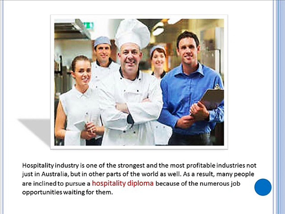 Job Opportunity of Having a Diploma of Hospitality