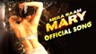 'Mera Naam Mary' Official Song | Kareena Kapoor | Brothers | REVIEW