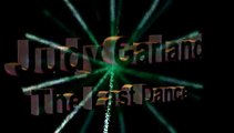 JUDY GARLAND: 'THE LAST DANCE' WITH GENE KELLY.