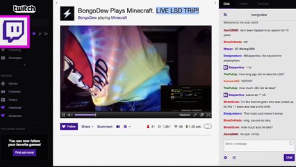 Twitch Raid " BongoDew " Guy does LSD