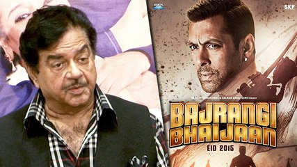 Bajrangi Bhaijaan' Gets SUPPORT From Shatrughan Sinha