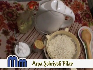 Arpa Şehriyeli Pilav Tarifi - pilavtarif.com