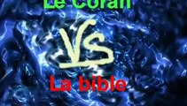 Du Jamais VU Bible VS Coran - الفرق بين الانجيل والقرآن !!