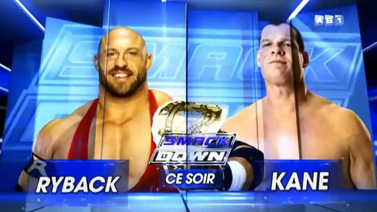 AB1 SMACKDOWN RYBACK VS KANE