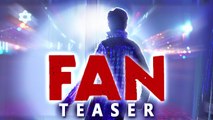 'Fan' | TEASER-1 Review | Shahrukh Khan