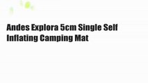 Andes Explora 5cm Single Self Inflating Camping Mat