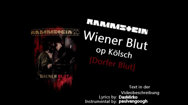 Rammstein op Kölsch - Dorfer Blod [Wiener Blut]