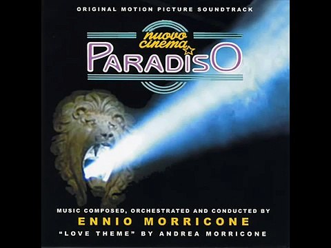 Cinema Paradiso | Soundtrack Suite (Ennio Morricone & Andrea Morricone)