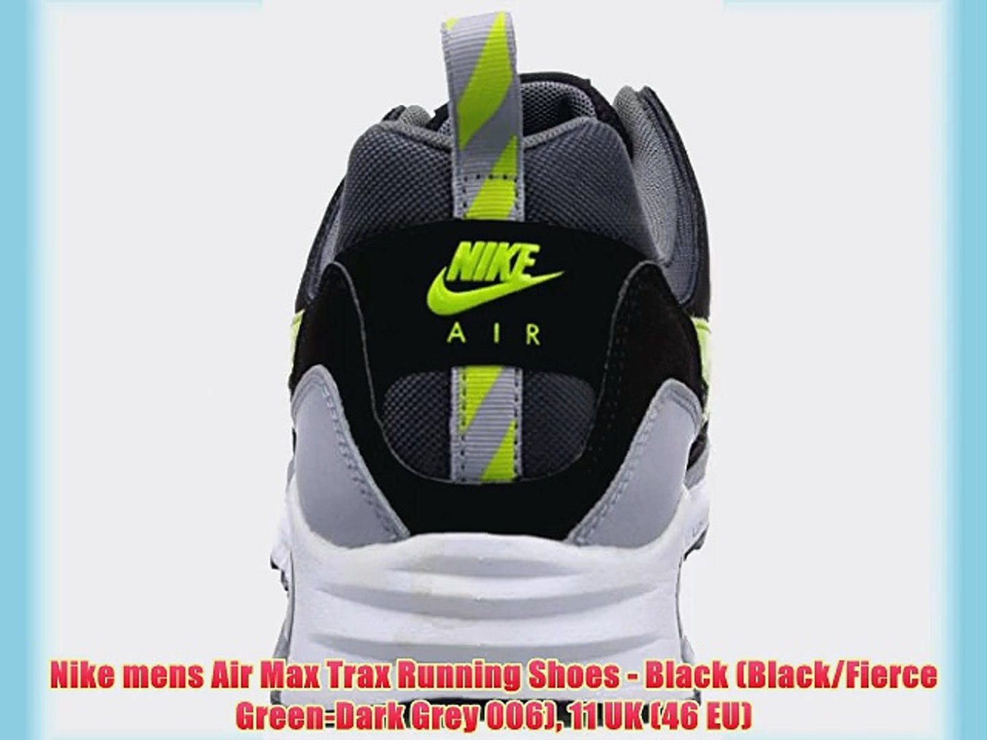 Nike mens Air Max Trax Running Shoes Black (BlackFierce Green Dark Grey 006) 11 UK (46 EU) Nike mens Air Max Trax Running Shoes Black (BlackFierce Green Dark Grey 006) 11 UK (46 EU)