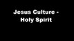 Jesus Culture -Holy Spirit with lyrics (12) Kim Walker-Smith