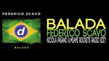 Federico Scavo - Balada (Nicola Fasano & Miami Rockets Radio Edit)