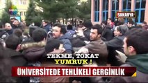 Sakarya Üniversitesi'nde Öğrenciler Birbirine Girdi