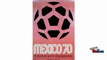 Fútbol México 70 - Canción del mundial México 1970