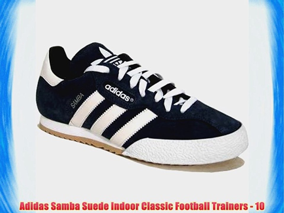Adidas Samba Suede Indoor Classic Football Trainers - 10 - video dailymotion