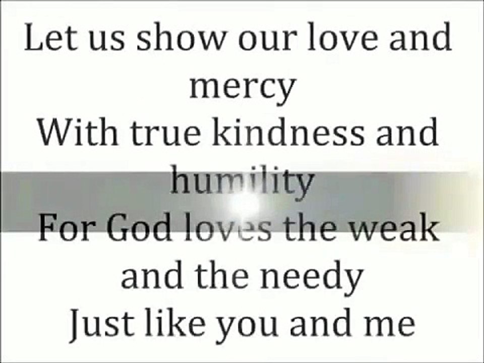 We Are All God's Children:Theme Song:
