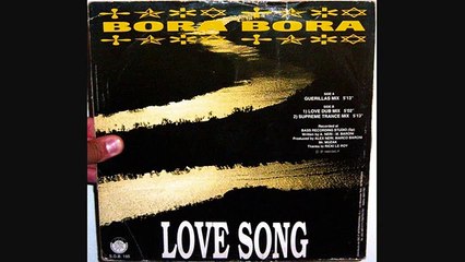 Bora Bora - Love song (1993 Supreme trance mix)