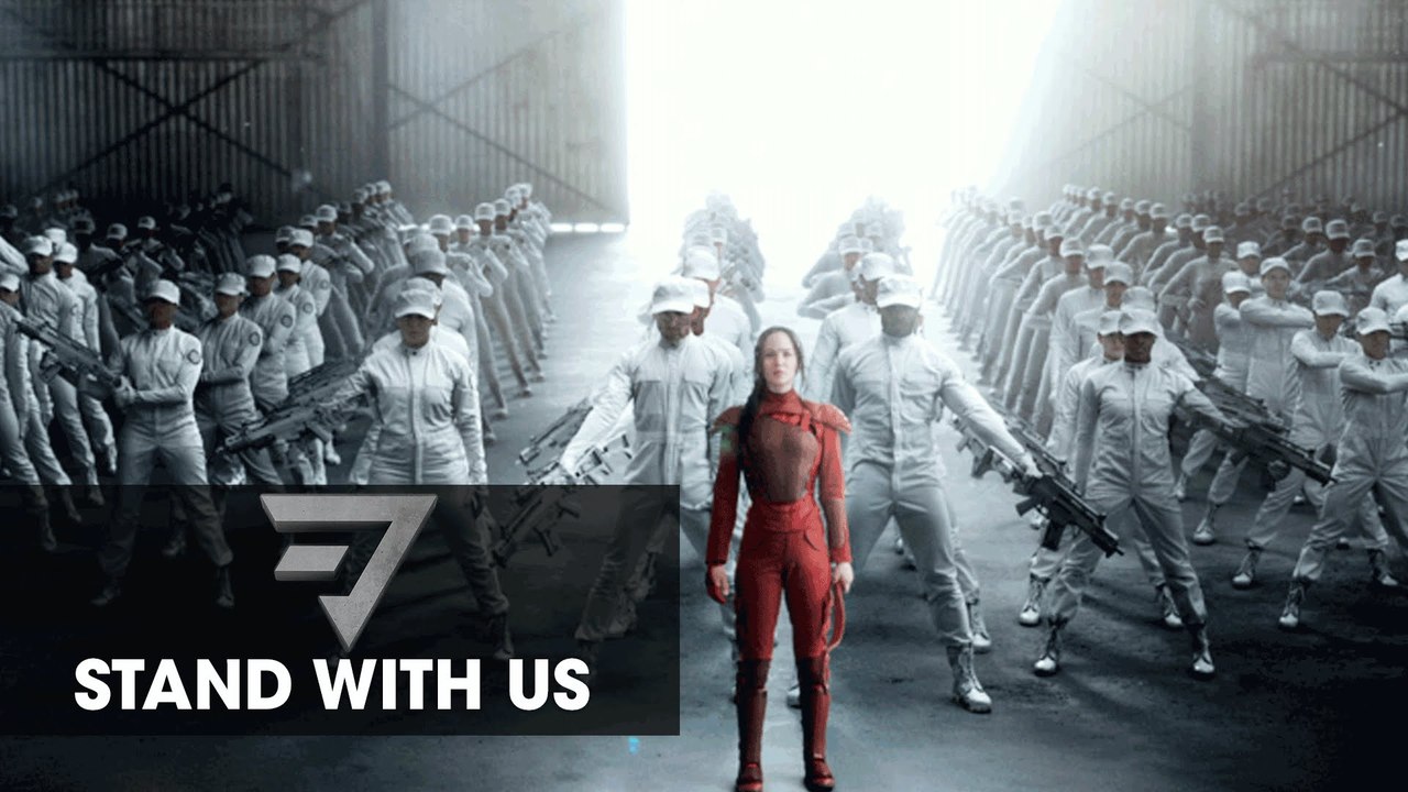 The Hunger Games: Mockingjay - Part 2 - Stand With Us