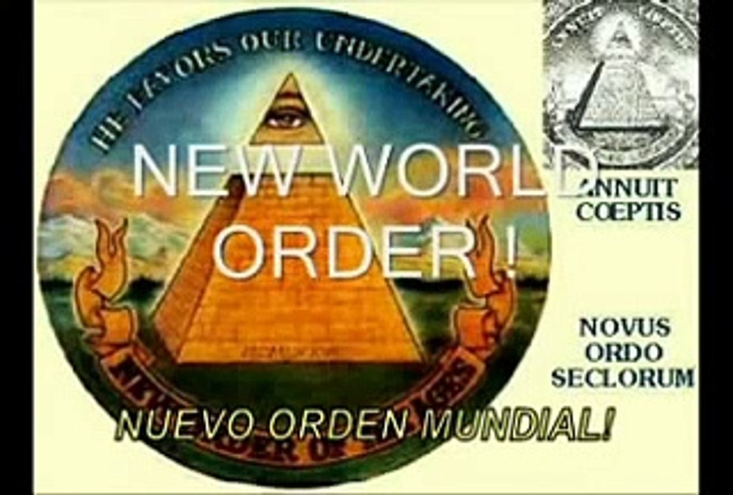 El nuevo orden mundial  NWO ILLUMINATI