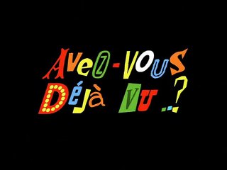 Avez-Vous Déjà Vu  - Un Chanteur de Ruche