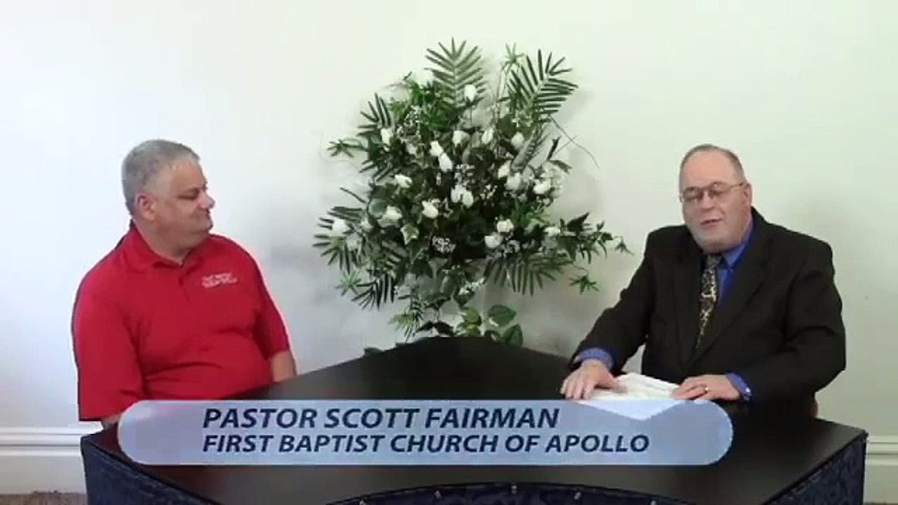 Rev. Scott Fairman of 1st Baptist Church of Apollo, Part 2