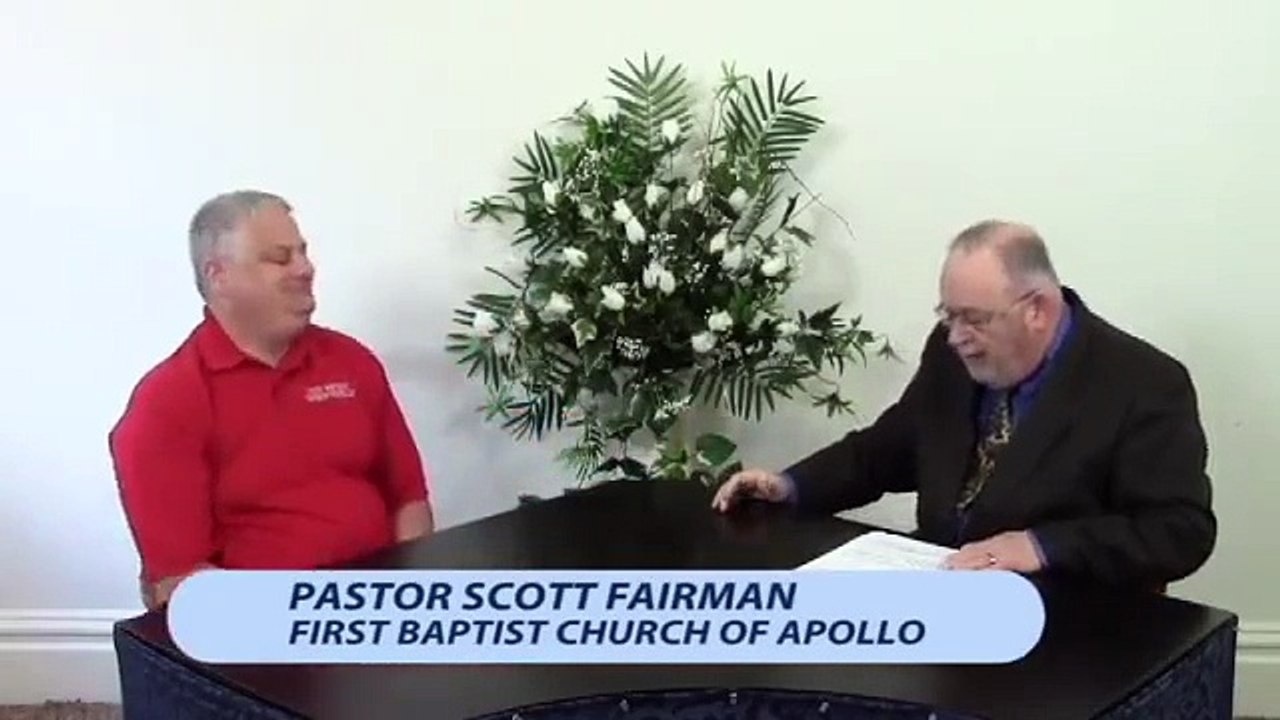 Rev. Scott Fairman of 1st Baptist Church of Apollo, Part 1