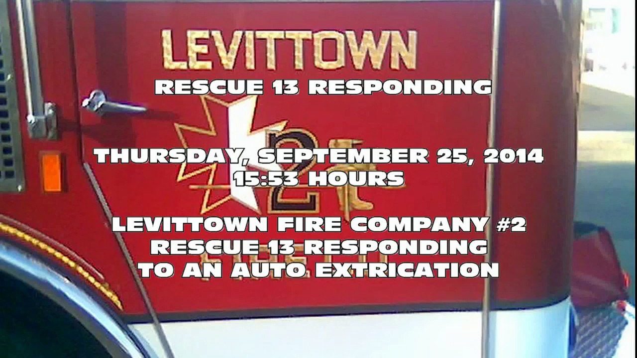 Levittown Rescue 13 Responding.