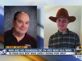 ABC 15 News at 5pm Man and grandson die near Gila Bend