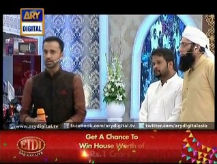 Shan-e-Sehr – Naiki Segment – 10th July 2015