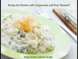 Recipe for Risotto with Gorgonzola and Pear Mustard
