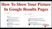 How To Show Your Picture In Google Search Results By Setting Up Google Authorship | Rich Snippets