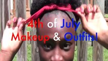 4th of July Makeup & Outfits!
