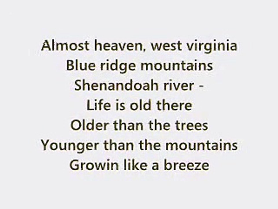 John Denver - Take me home, Country Roads + Text