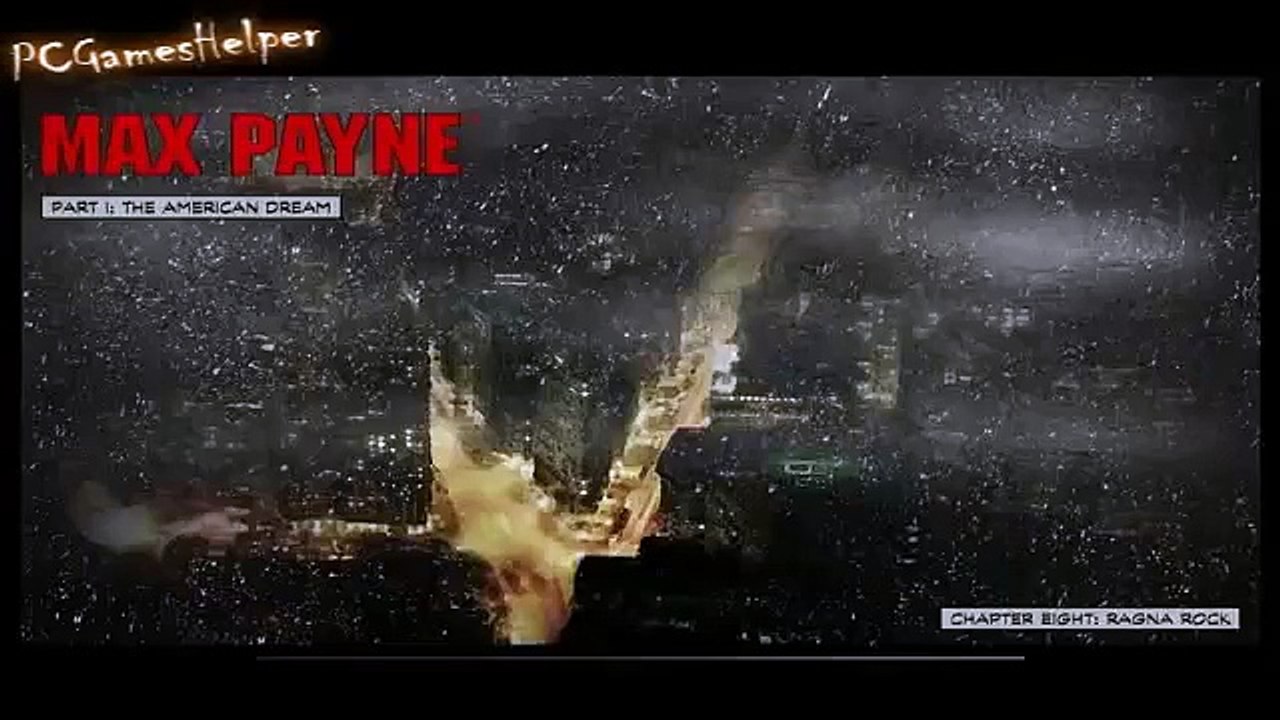 Max Payne - Part 1 - Chapter 8 - Ragna Rock
